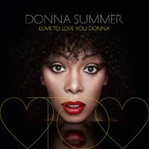 Love to love you donna