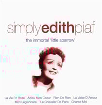 Simply edith piaf, the immortal 'little sparrow'