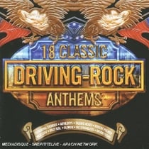 18 classic driving rock anthems