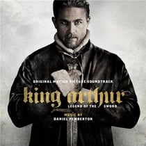 King Arthur, legend of the sword (bof)