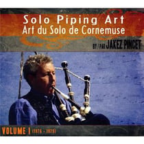 Solo piping art /vol.1 (art du solo en cornemuse)