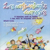 Les Cerfs-Volants Ecervelés