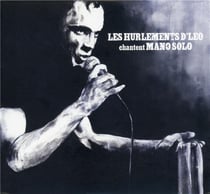 Les Hurlements d'Léo chantent Mano Solo