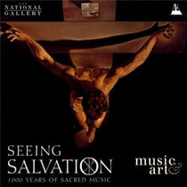 Seeing salvation - 1000 ans de musique sacrée