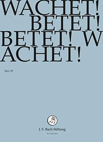 Wachet! betet! betet! wachet!