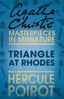 Triangle at rhodes - an agatha christie short story