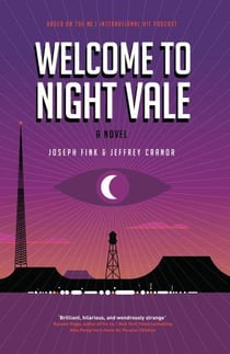 WELCOME TO NIGHT VALE