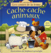 Cache-cache animaux - Tout-doux Les contes de la ferme