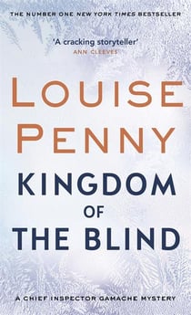 Kingdom of The Blind (A Chief Inspector Gamache Mystery, Book 14)