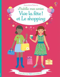 J'habille mes amies - vive la fête ! et le shopping