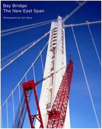Tom paiva  bay bridge: the new east span