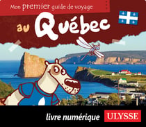 Mon premier guide de voyage au québec