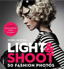 Light & shoot - 50 fashion photos