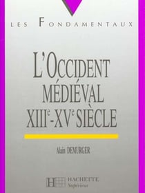 L'occident medieval xiii xv siecle