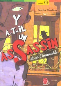 Y a-t-il un assassin dans l'immeuble ?