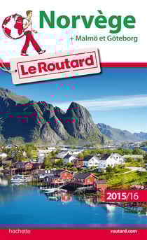 Guide du routard - norvège (édition 2015-2016)