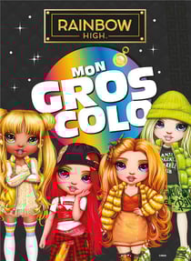 Rainbow High - Mon gros colo : Gros colo