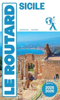 Guide du Routard : Sicile (édition 2025/2026)