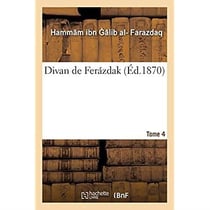 Divan de Ferazdak. Tome 4
