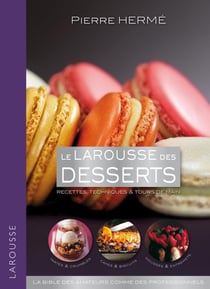Le larousse des desserts