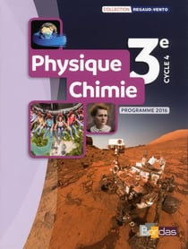 Regaud-Vento : physique-chimie - 3e - manuel de l'élève - programme 2016