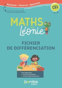 Les maths avec Léonie : CE1 - méthode de Singapour - fichier de différenciation (édition 2020)