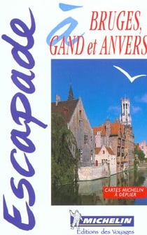 Bruges gand anvers