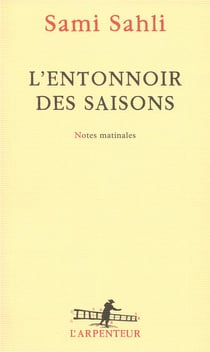L'entonnoir des saisons