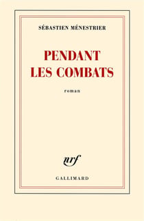 Pendant les combats