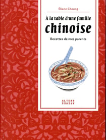 À la table d'une famille chinoise