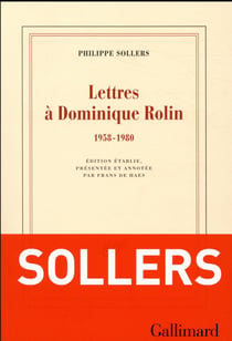 Lettres à Dominique Rolin