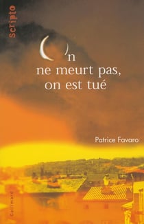 On ne meurt pas, on est tué