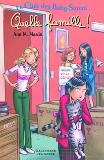 Le Club des Baby-Sitters : quelle famille - Tome 31, Tome 33 et Tome 47