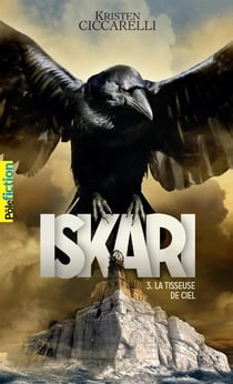 Iskari Tome 3 : la tisseuse de ciel