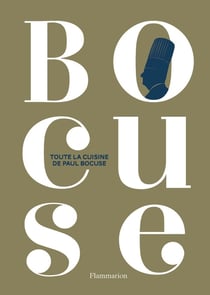 Toute la cuisine de paul bocuse