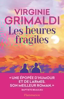 Les heures fragiles