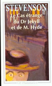 Le cas étrange du Dr Jekyll et de M. Hyde