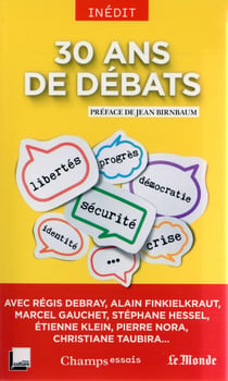 30 ans de débats
