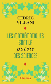 Les mathématiques sont la poésie des sciences