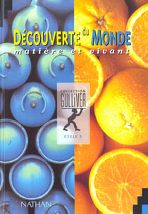 Decouverte du monde matiere et vivant cycle 2 eleve