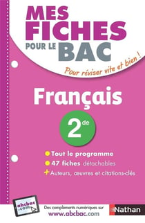 Mes Fiches Abc Du Bac Tome 28 : Français - 2De (Édition 2017)