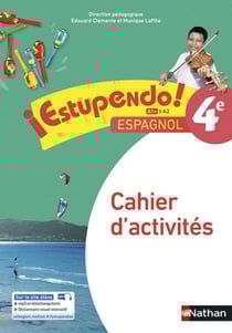 ESTUPENDO : espagnol - 4e - A1+ - A2 - cahier d'activités (édition 2017)