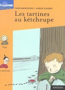 Les tartines au ketcheupe