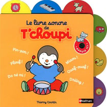 Le Livre Sonore De T'Choupi