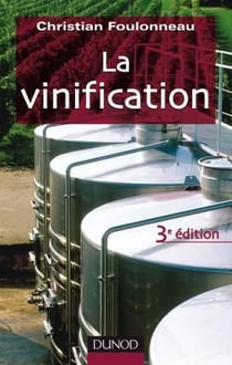 La vinification (3e édition)