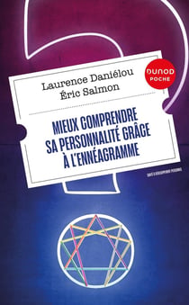 Mieux comprendre sa personnalité grâce à l'ennéagramme (2e édition)