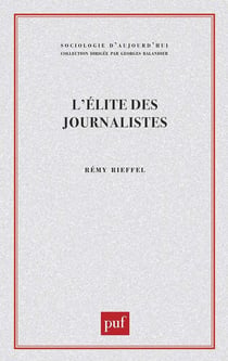 L'élite des journalistes