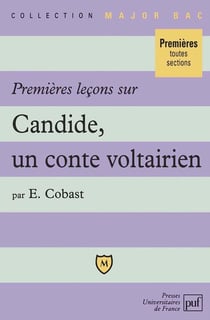 Premières leçons sur Candide, un conte voltairien