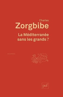 La Méditerranée sans les grands