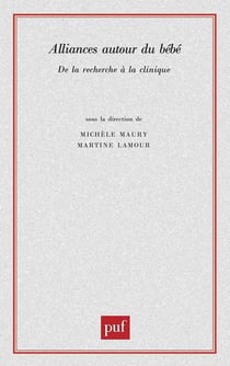 Alliances autour du bébé - de la recherche à la clinique